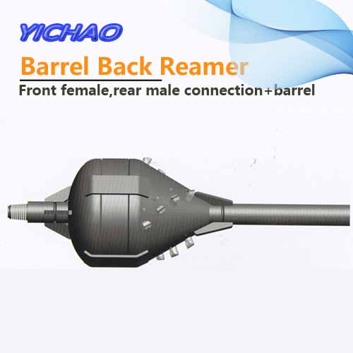 Barrel back reamer with front female rear male connection